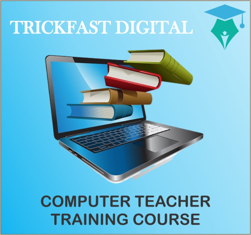 COMPUTER TEACHER TRAINING COURSE