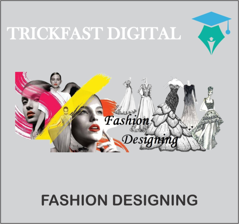 FASHION DESIGNING