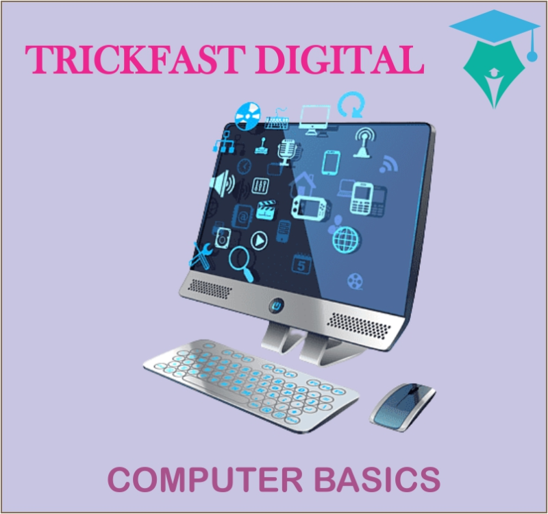 COMPUTER BASICS