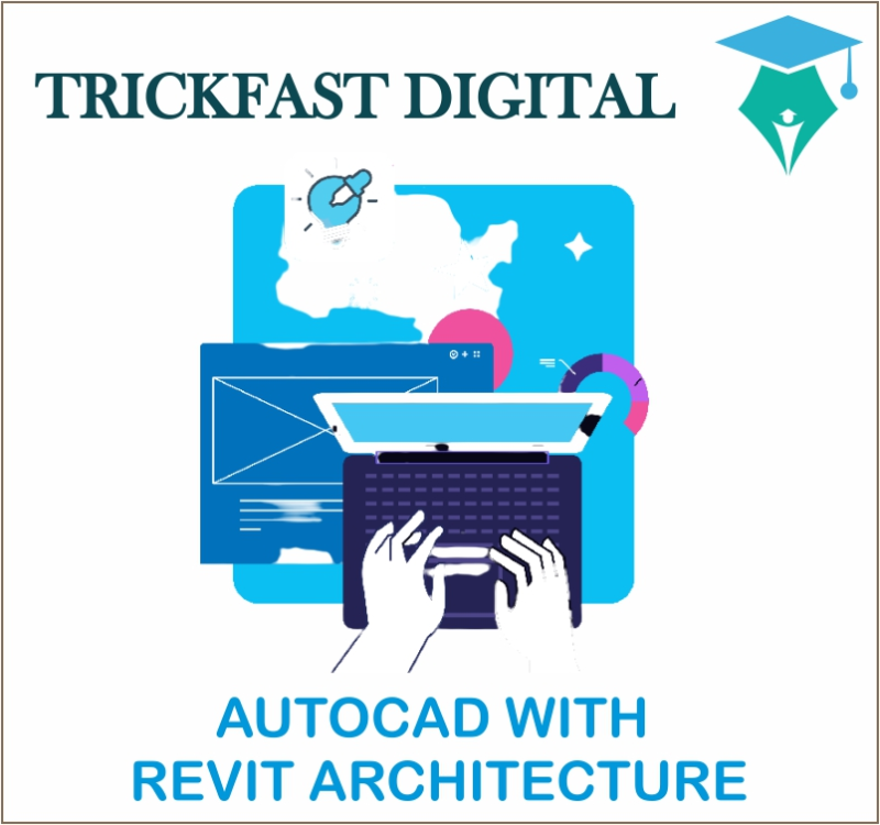 AUTOCAD WITH REVIT ARCHITECTURE