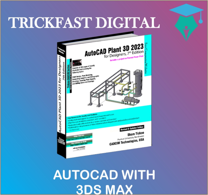 AUTOCAD WITH 3DS MAX
