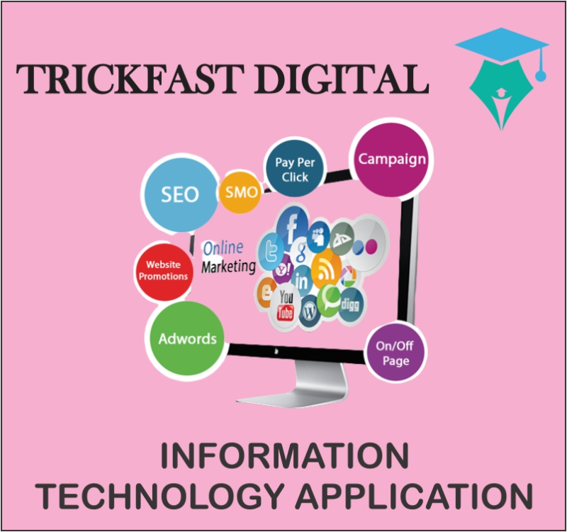 INFORMATION TECHNOLOGY APPLICATION