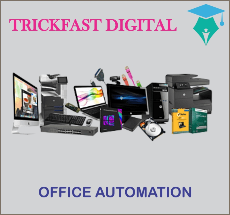 OFFICE AUTOMATION