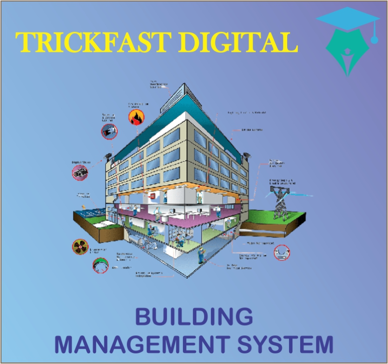 BUILDING MANAGEMENT SYSTEM
