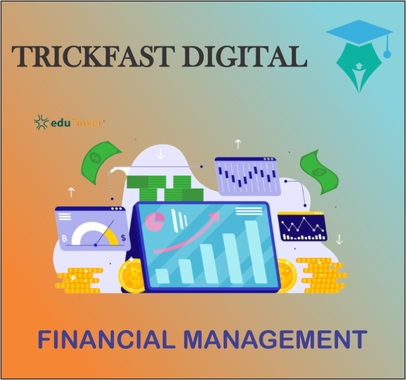 FINANCIAL MANAGEMENT