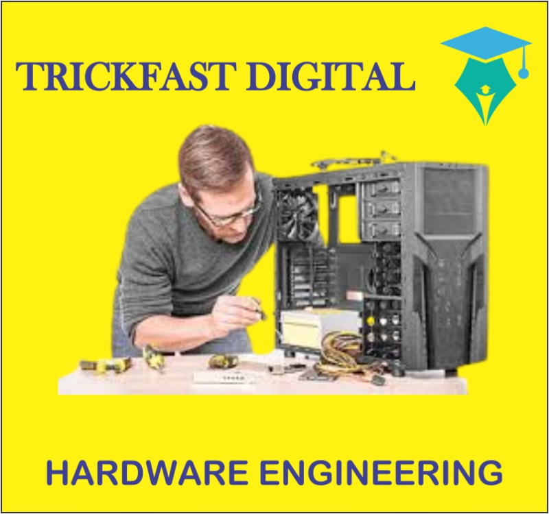 HARDWARE ENGINEERING