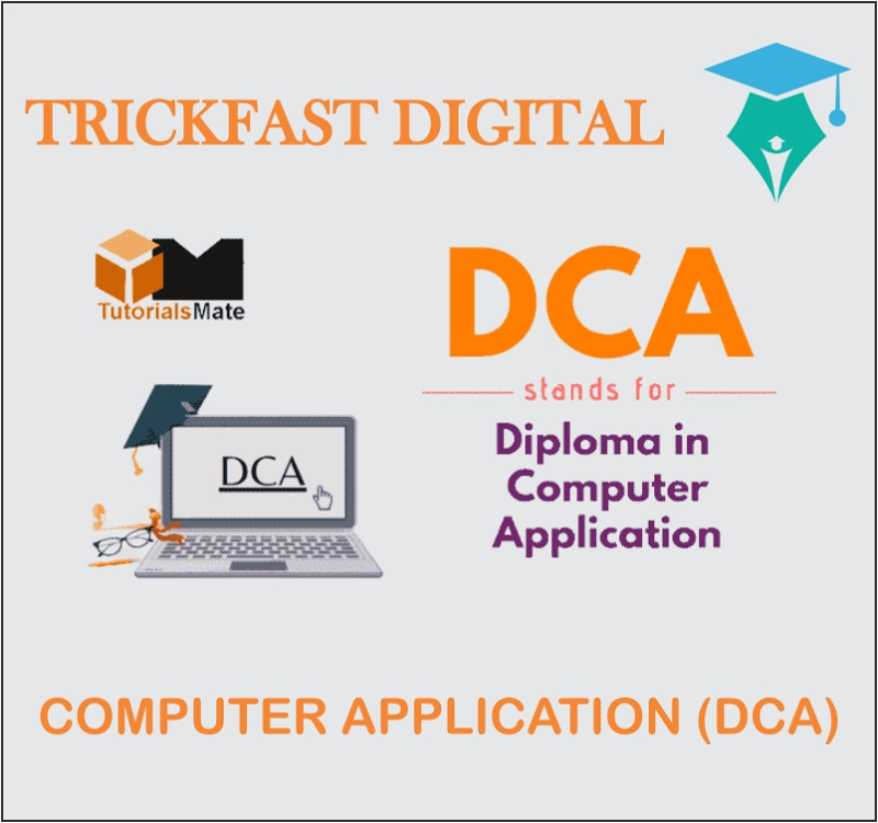 COMPUTER APPLICATION (DCA)