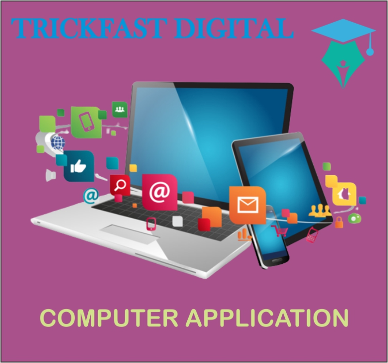 COMPUTER APPLICATION