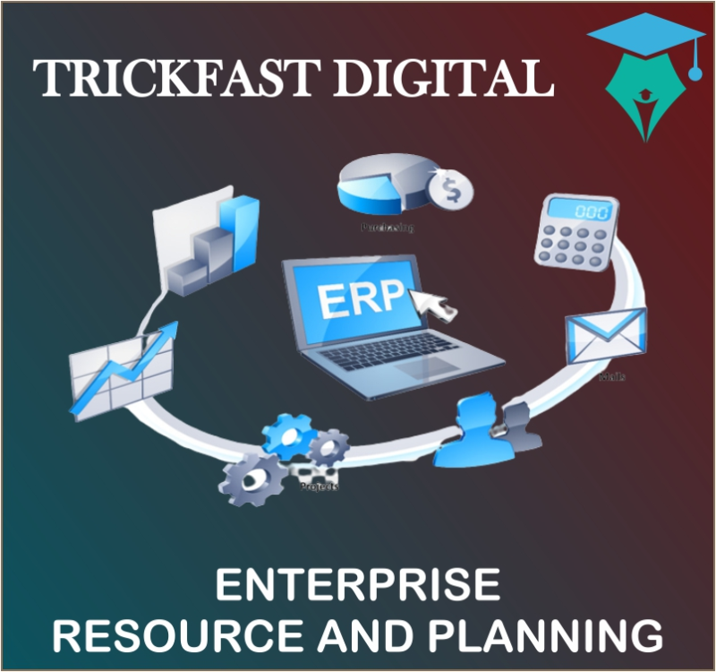 ENTERPRISE RESOURCE AND PLANNING