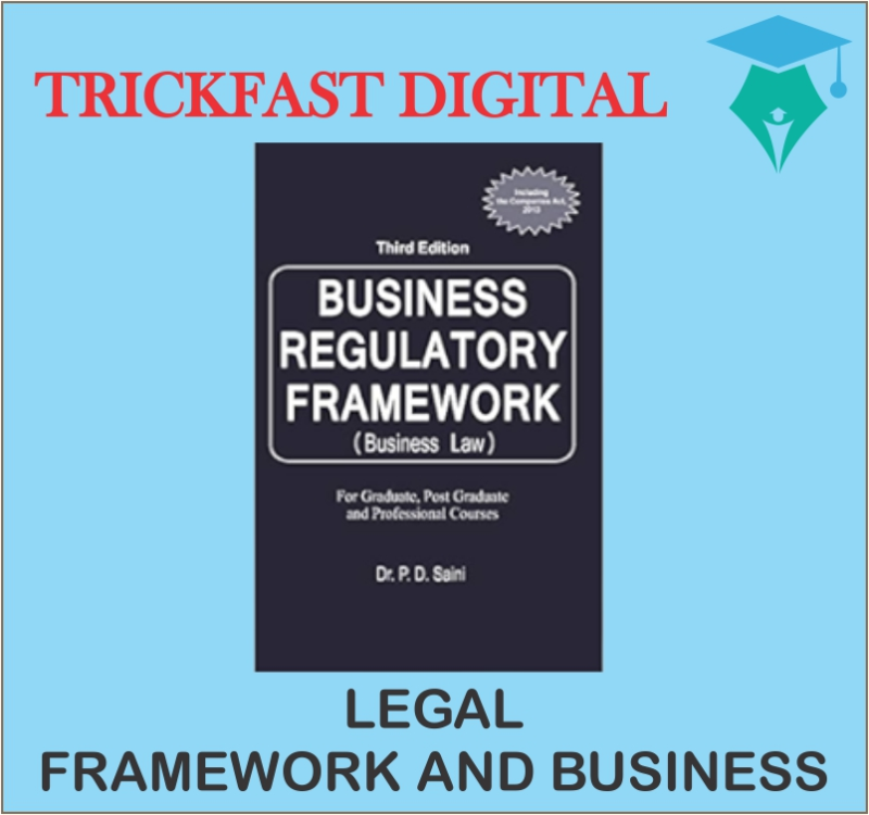 LEGAL FRAMEWORK AND BUSINESS