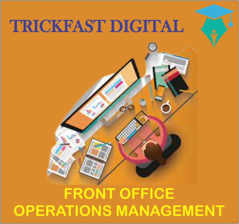 FRONT OFFICE OPERATIONS MANAGEMENT