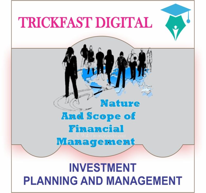 INVESTMENT PLANNING AND MANAGEMENT