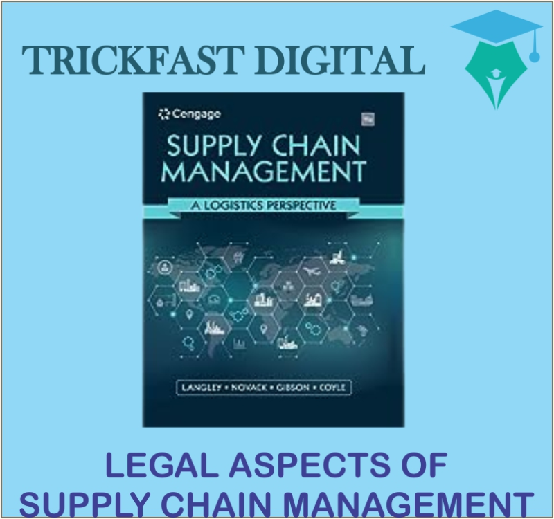 LEGAL ASPECTS OF SUPPLY CHAIN MANAGEMENT